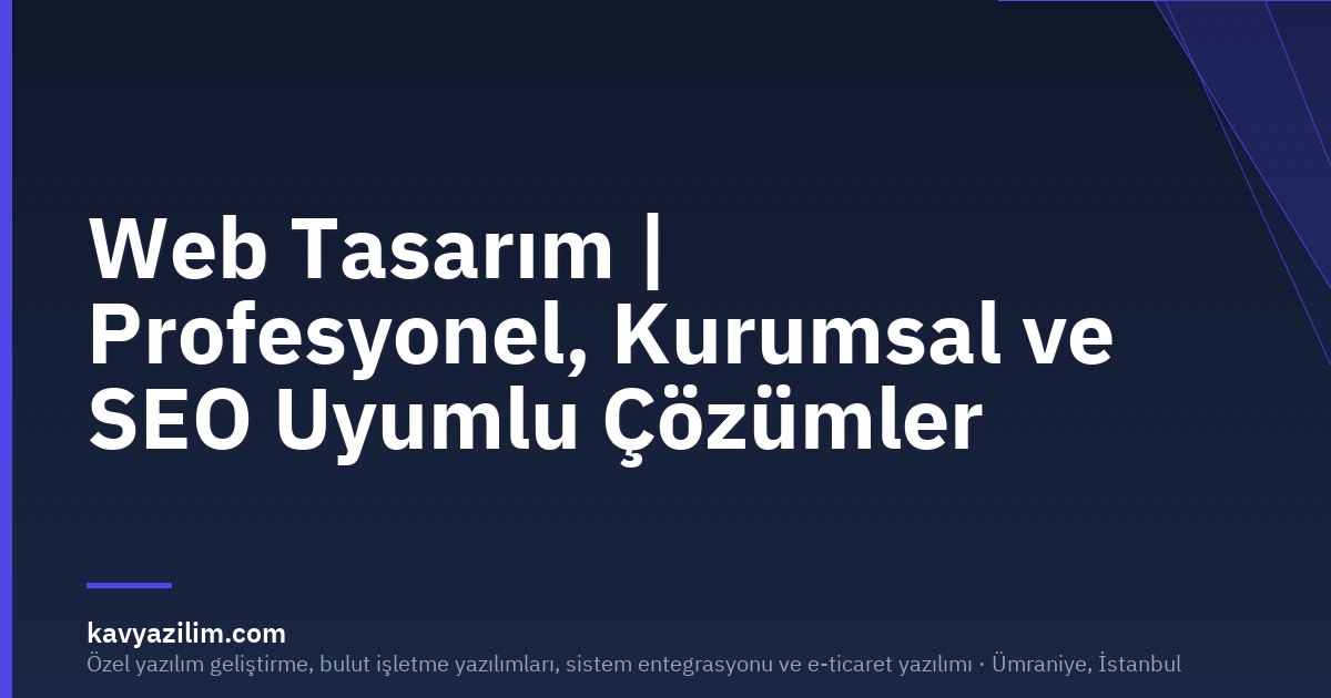 Web Tasarım | Profesyonel, Kurumsal ve SEO Uyumlu Çözümler
